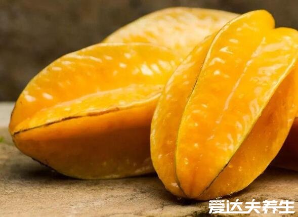 吃杨桃的禁忌,肾不好的不能吃否则容易中毒