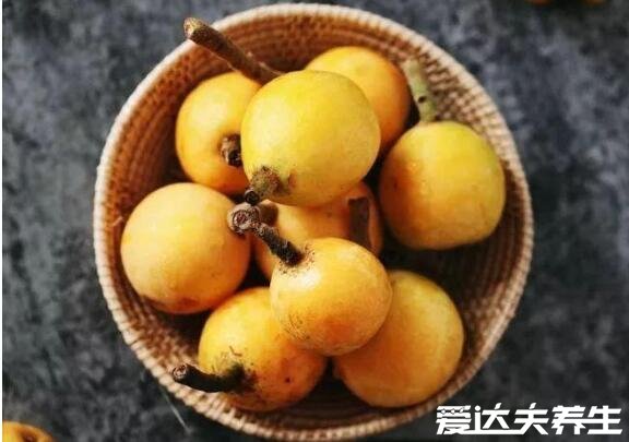 枇杷果的功效与作用禁忌,不仅能美化肌肤还能促消化(4大禁忌)